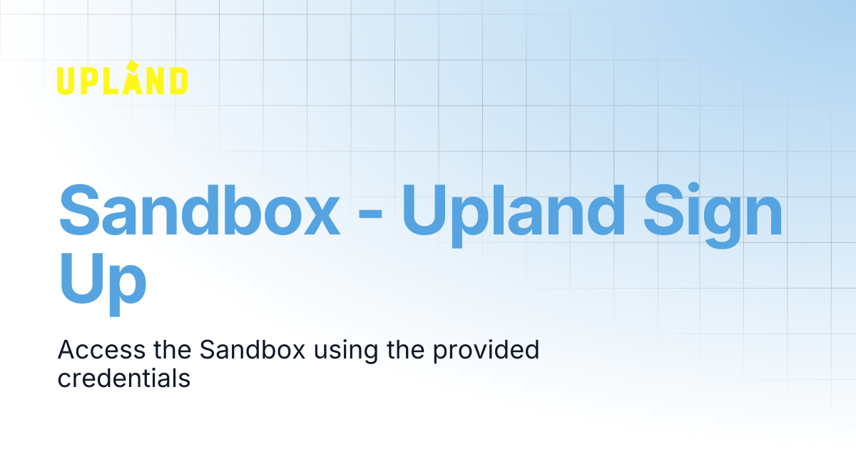 Sandbox - Upland Sign Up | Developers API